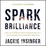Spark Brilliance [Audiobook]